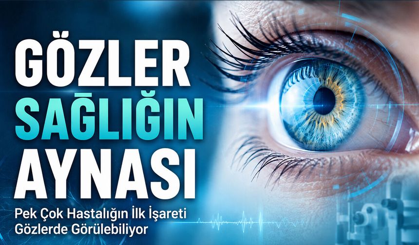 Göz Muayenesi Sadece Gözlük Numarası İçin Değil