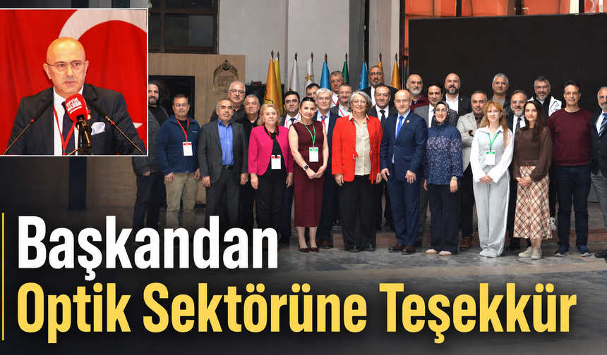 Ayhan Demircan'dan Optik Sektörüne Teşekkür