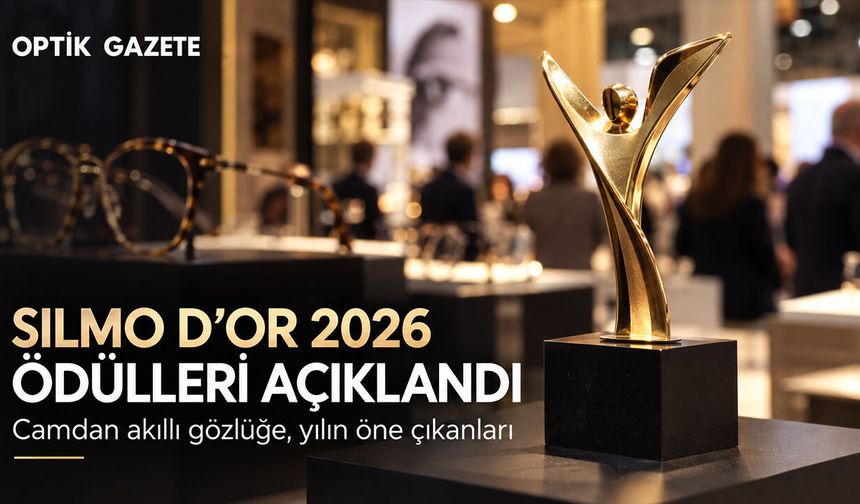 SILMO d’Or 2026 Ödüllerini Hangi Ürünler Aldı?